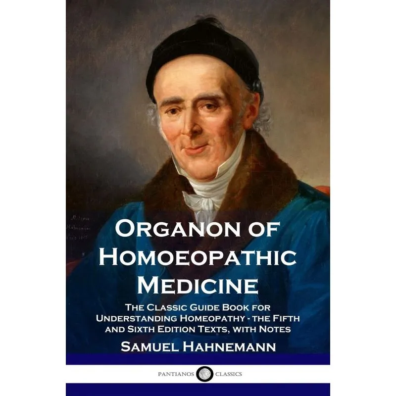 Organon of Homoeopathic Medicine