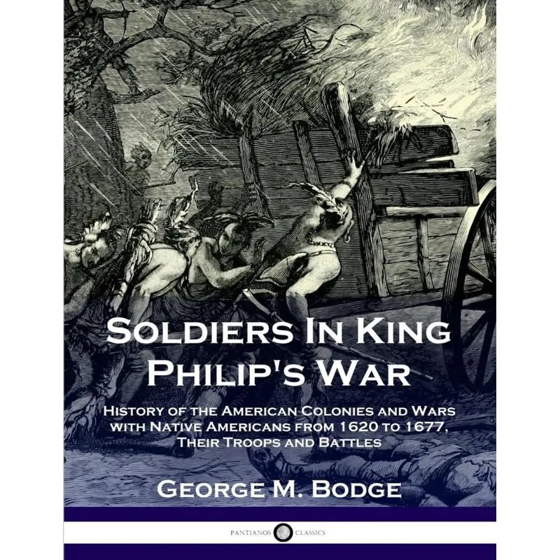 Soldiers in King Philips War