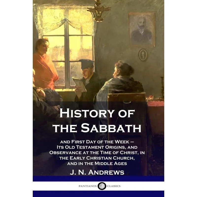 History of the Sabbath