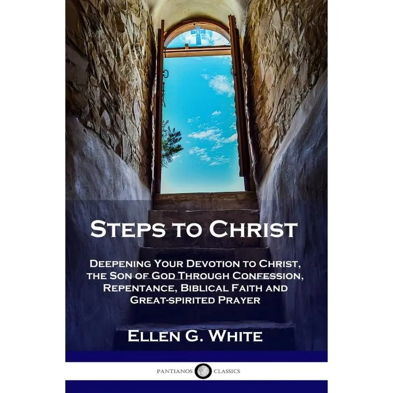 Steps To Christ