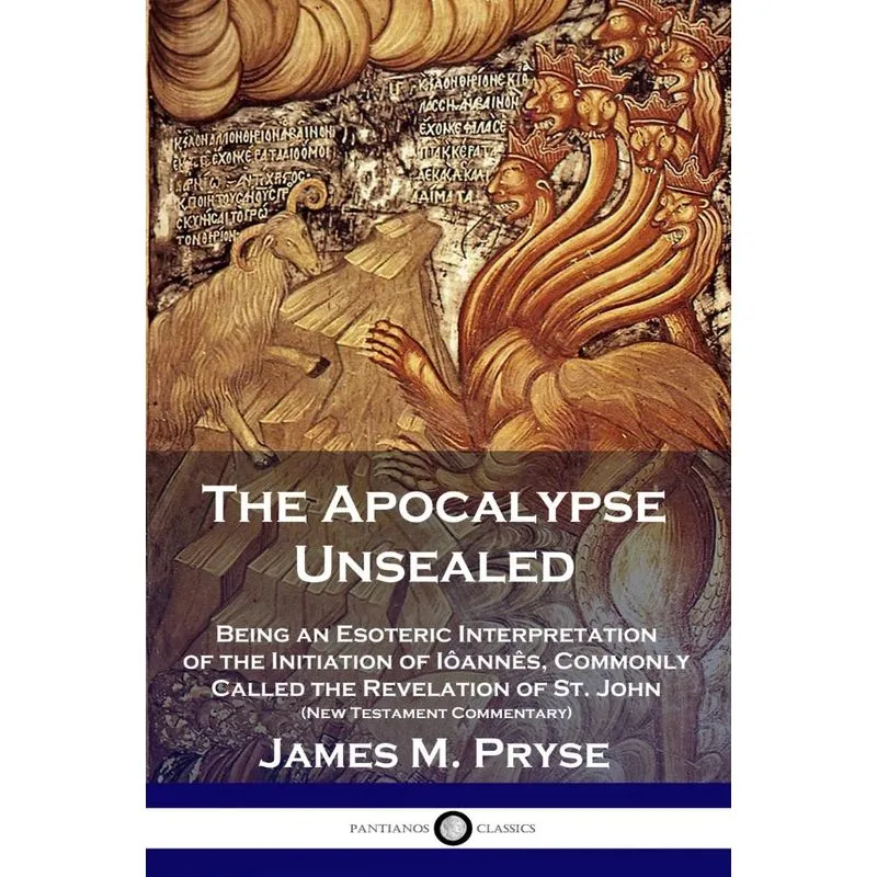 The Apocalypse Unsealed
