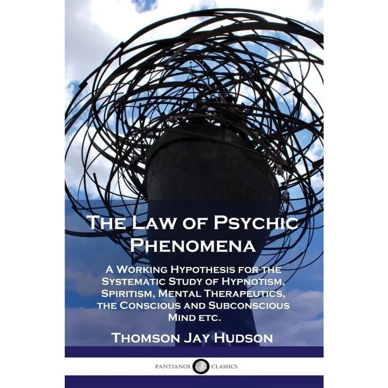 The Law of Psychic Phenomena
