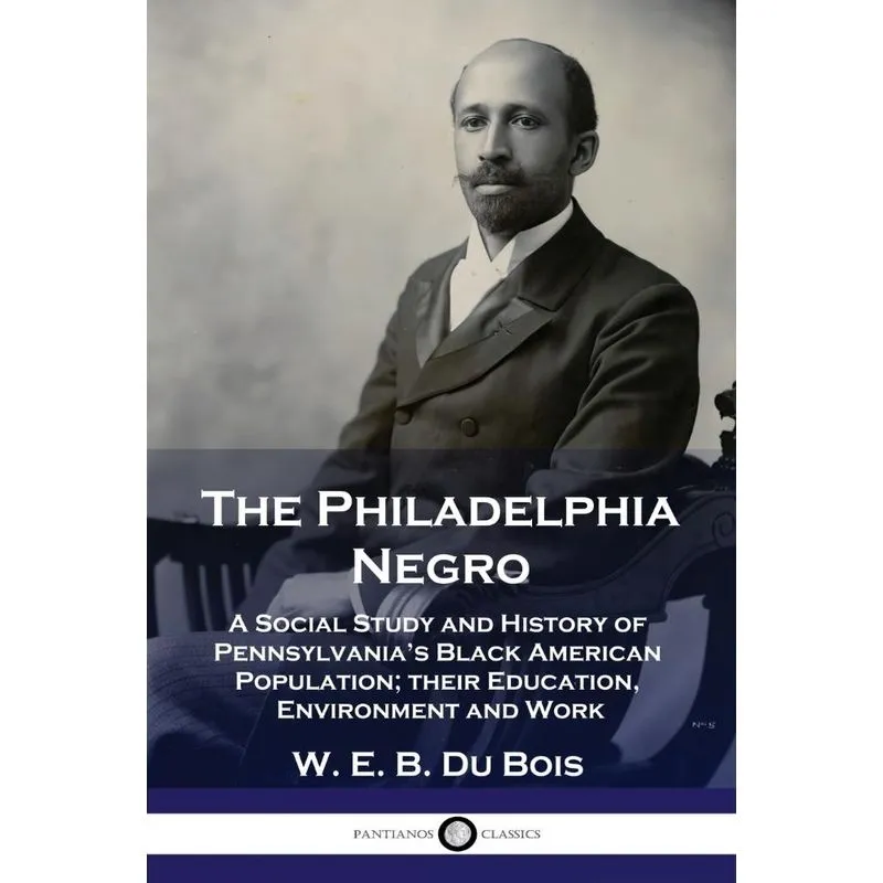 The Philadelphia Negro