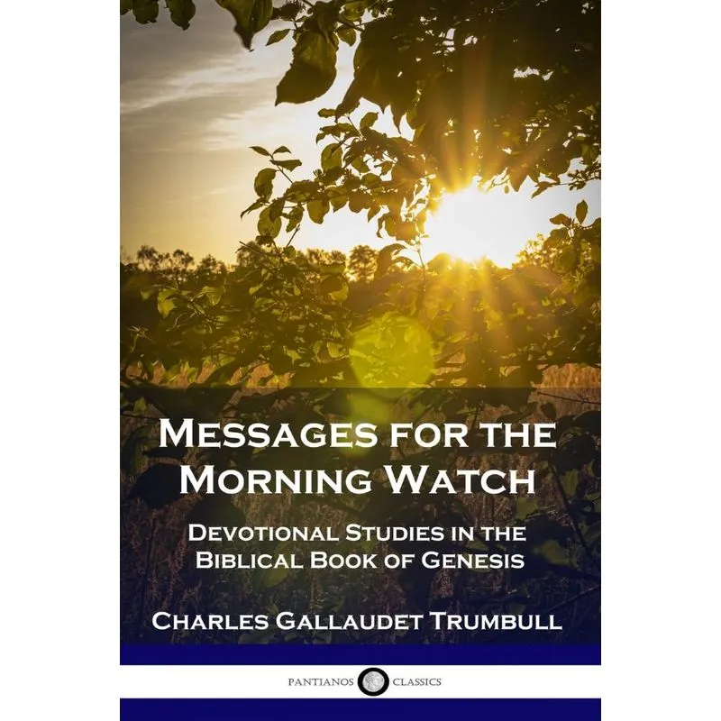Messages for the Morning Watch