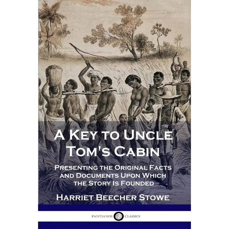 A Key to Uncle Toms Cabin
