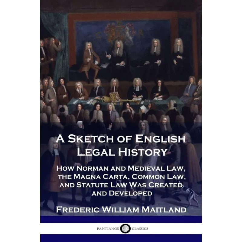 A Sketch of English Legal History