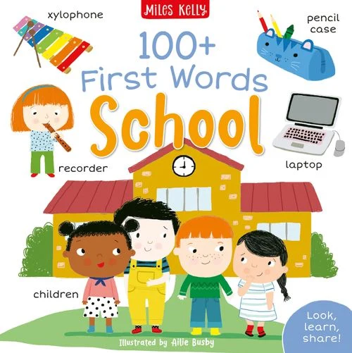 100+ First Words: School Paperback