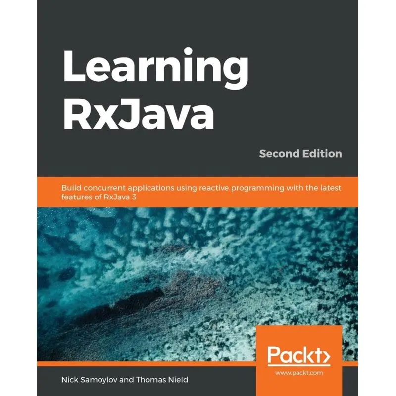 Learning RxJava - Second Edition