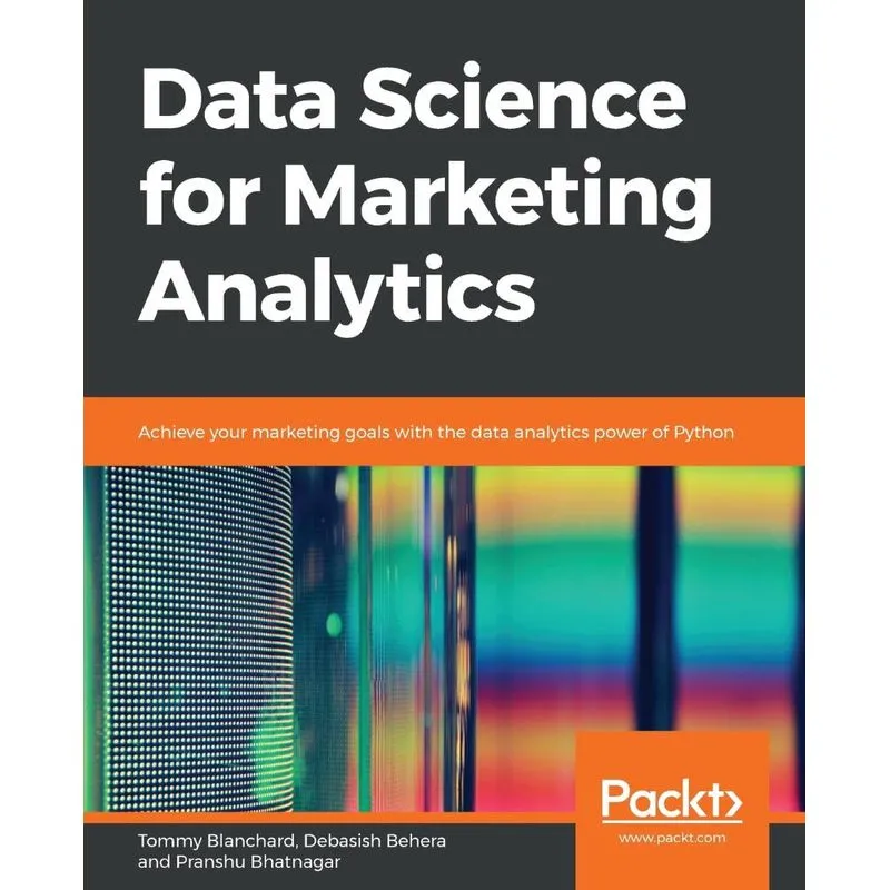 Data Science for Marketing Analytics