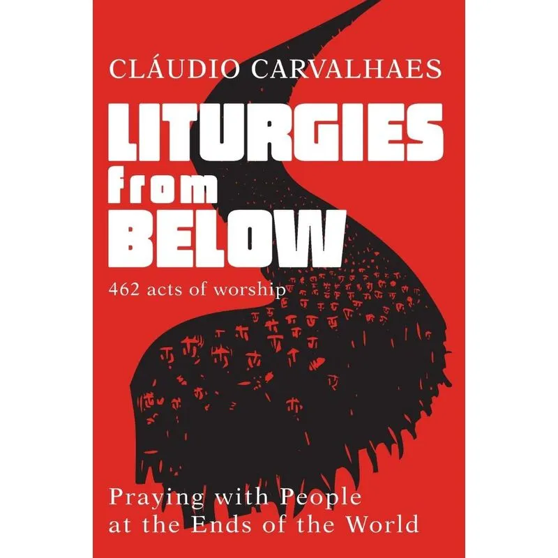 Liturgies from Below