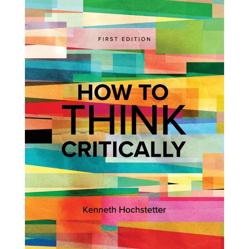 How to Think Critically
