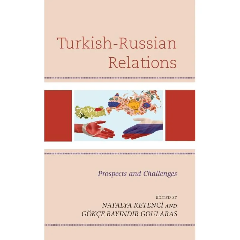 Turkish-Russian Relations