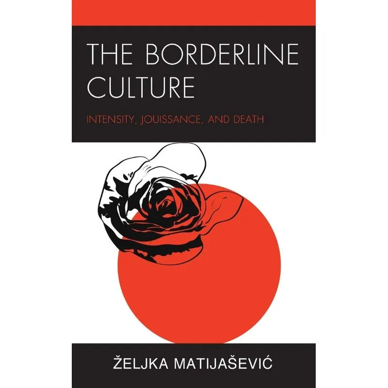 The Borderline Culture