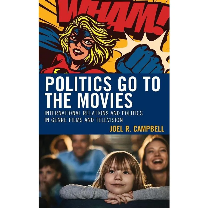 Politics Go to the Movies