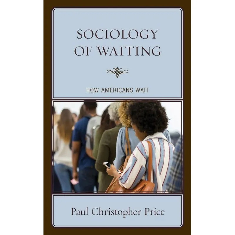 Sociology of Waiting