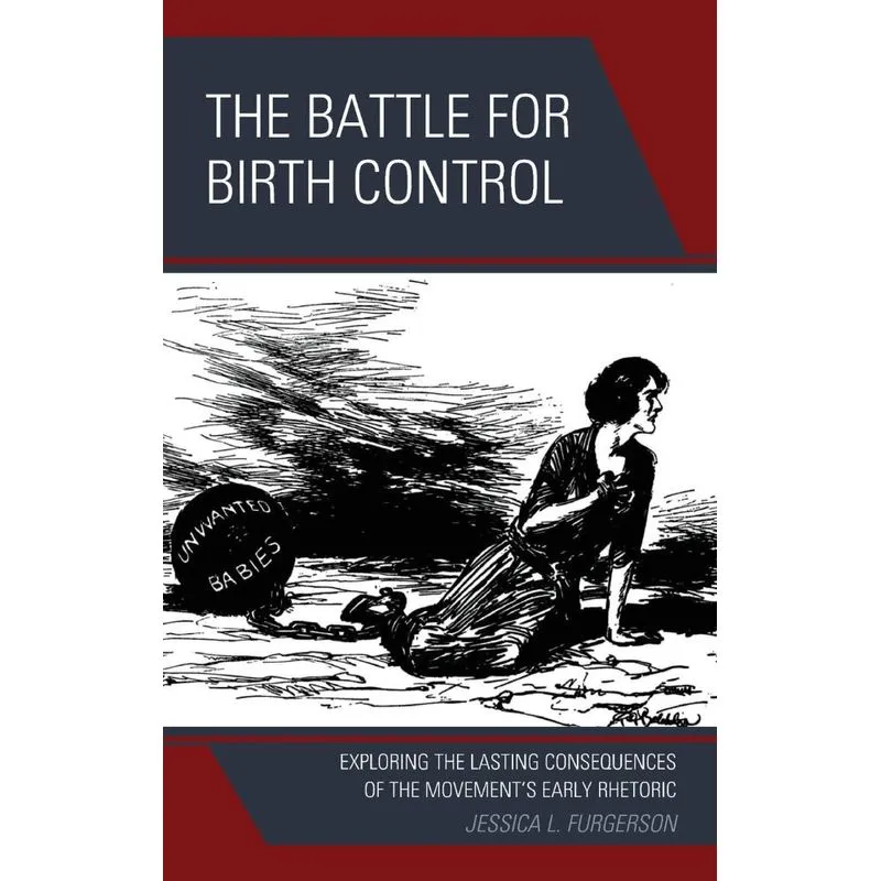 The Battle For Birth Control