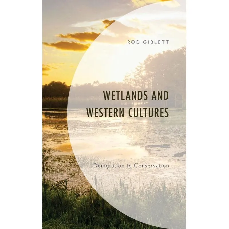 Wetlands and Western Cultures