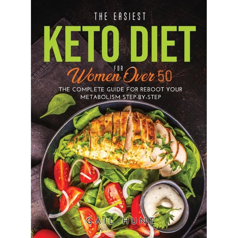 THE EASIEST KETO DIET FOR WOMEN OVER 50