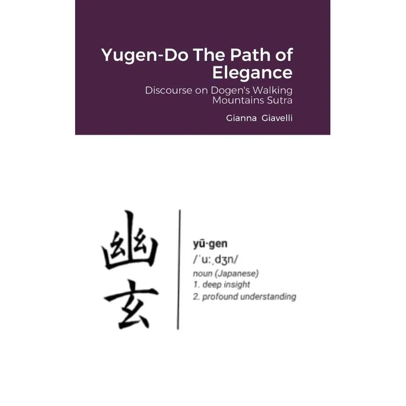 Yugen-do The Path Of Elegance