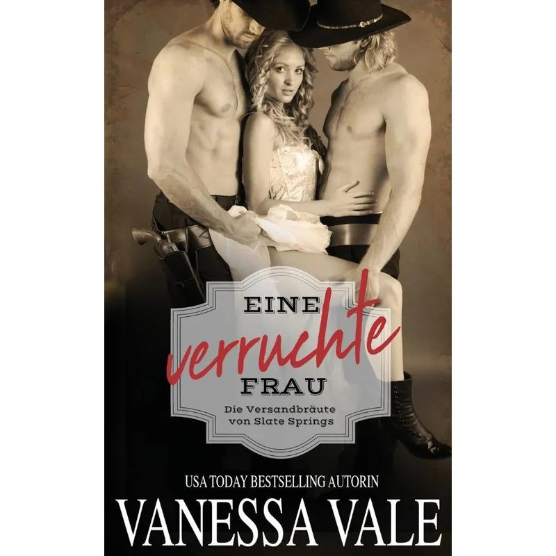 Eine Verruchte Frau