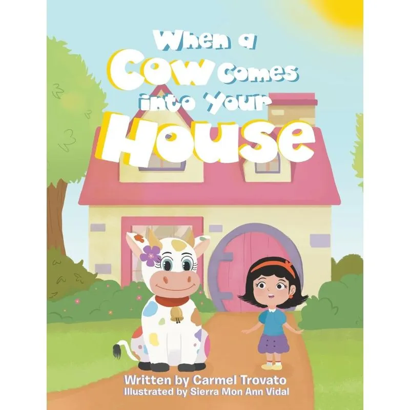 When a Cow Comes into Your House