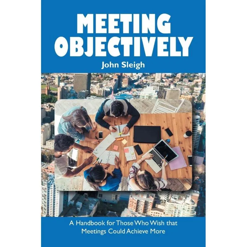 Meeting Objectively