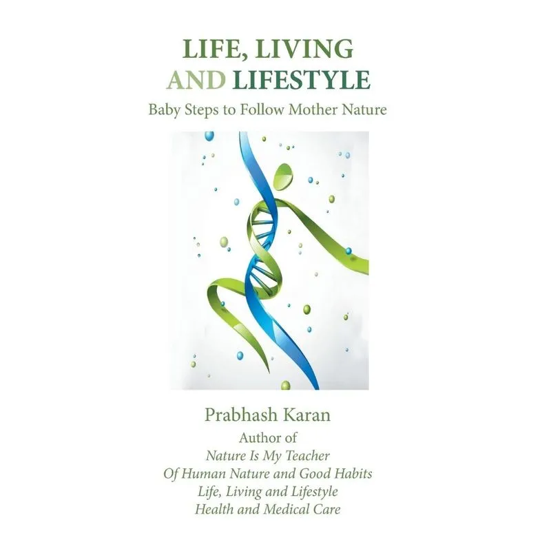 Life, Living and Lifestyle