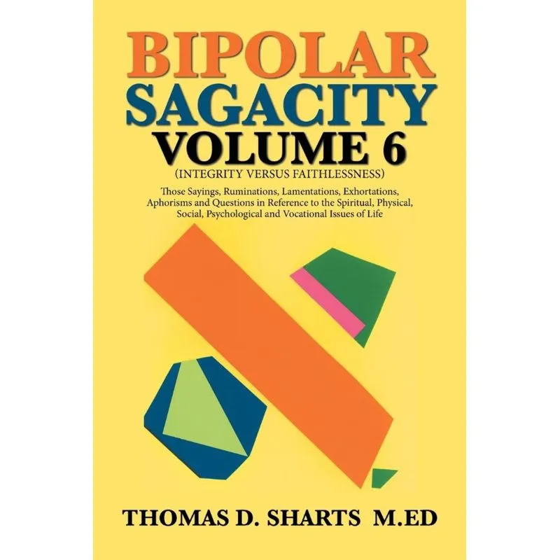 Bipolar Sagacity Volume 6