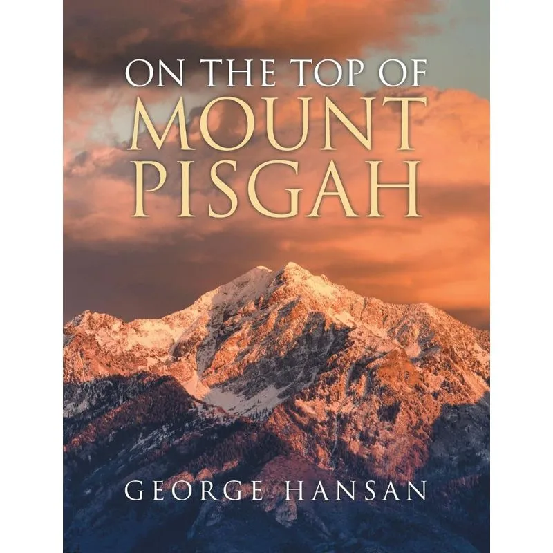 On the Top of Mount Pisgah