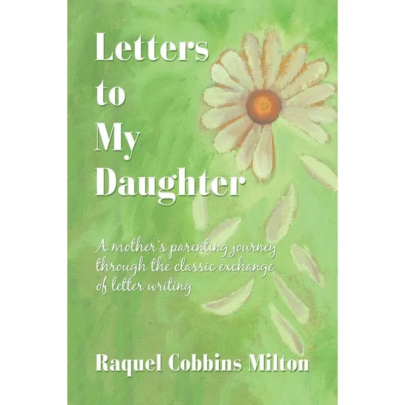 Letters to My Daughter
