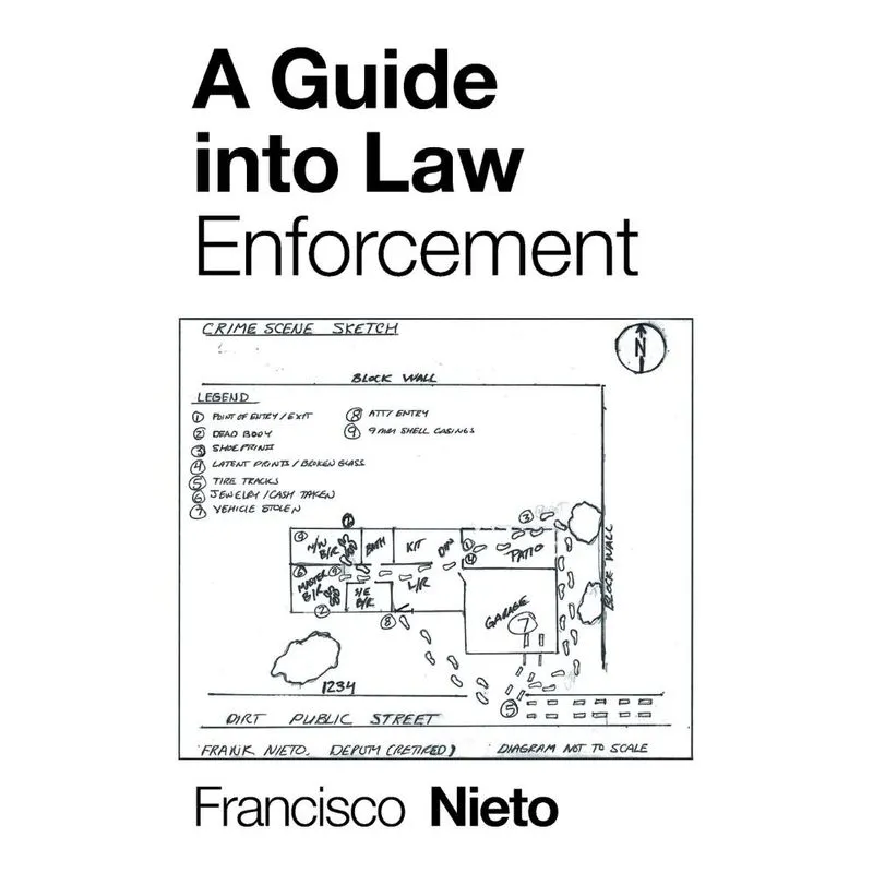 A Guide into Law Enforcement