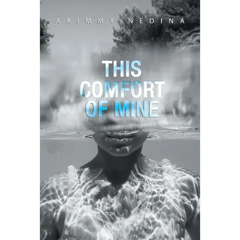 This Comfort of Mine