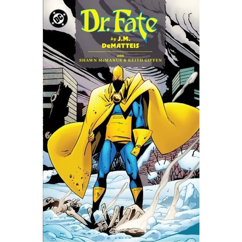 DOCTOR FATE BY J.M. DEMATTEIS