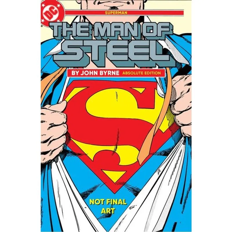SUPERMAN - THE MAN OF STEEL BY JOHN BYRNE - ABSOLUTE EDITION