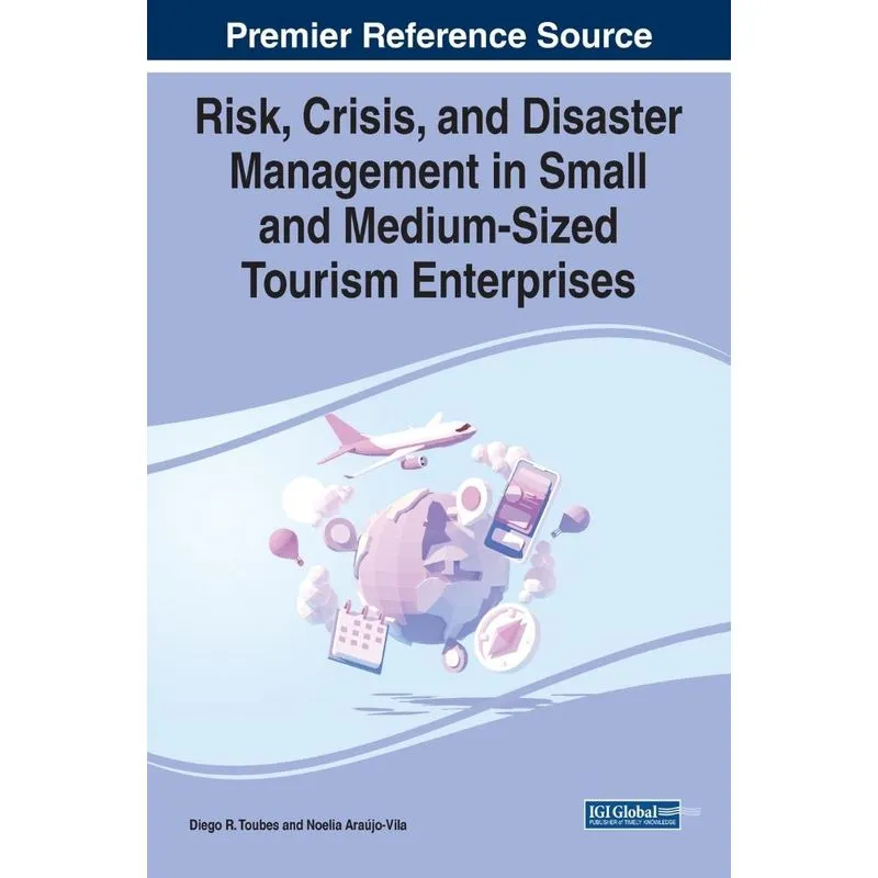 Risk, Crisis, and Disaster Management in Small and Medium-S