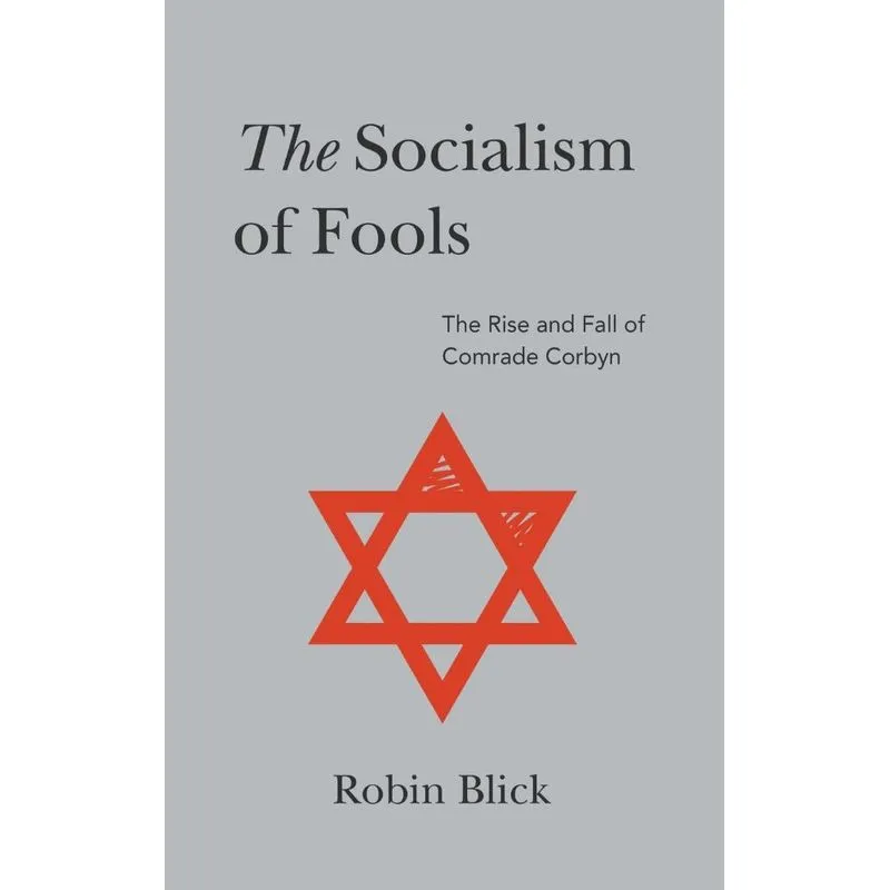 The Socialism of Fools (Part II)