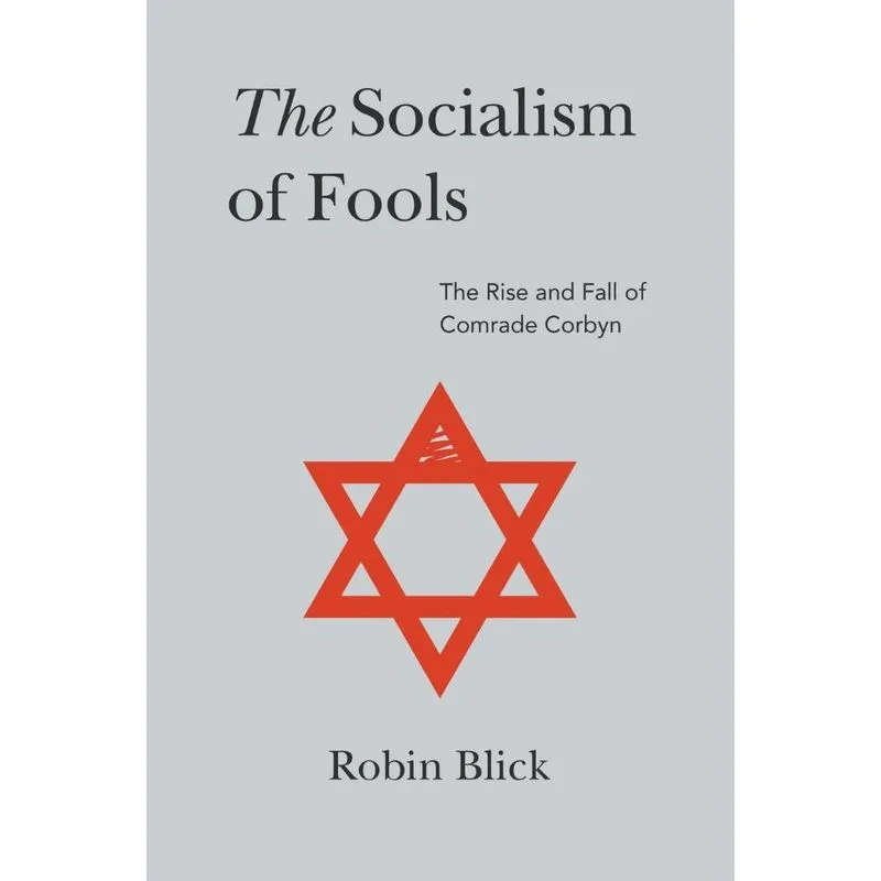 The Socialism of Fools (Part I)