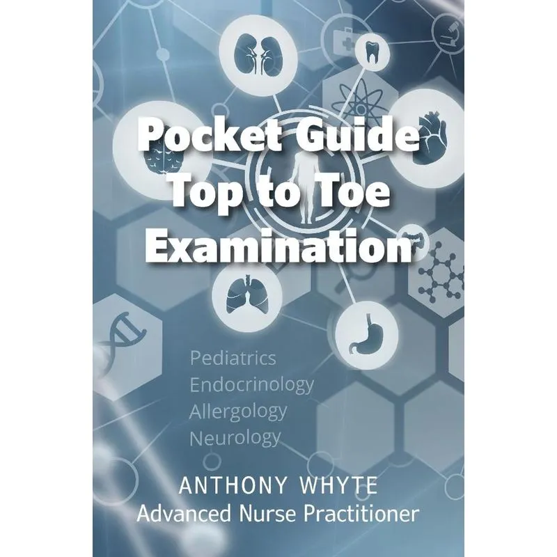 Pocket Guide Top to Toe Examination