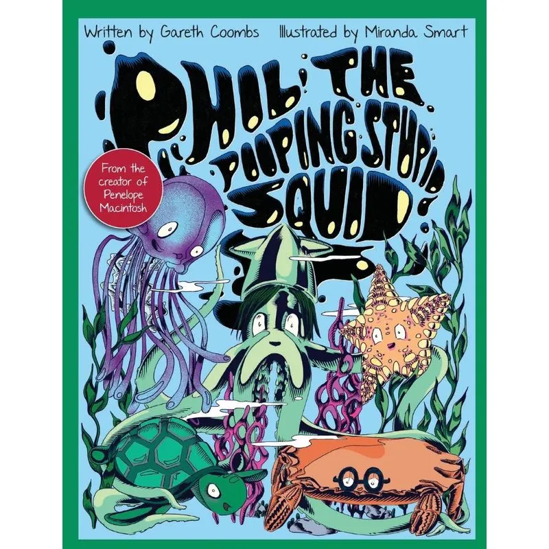 Phil The Pooping Stupid Squid