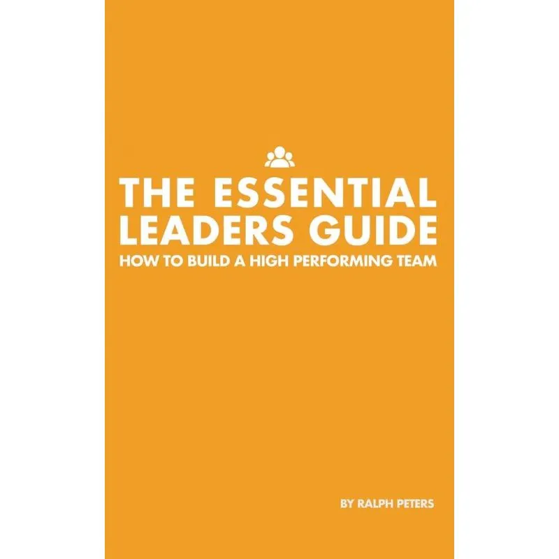 The Essential Leaders Guide