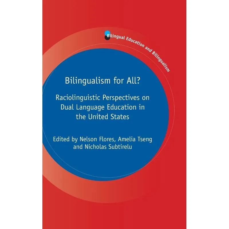 Bilingualism For All?