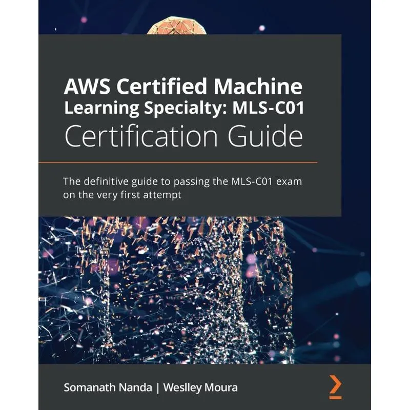AWS Certified Machine Learning Specialty MLS-C01 Certificat