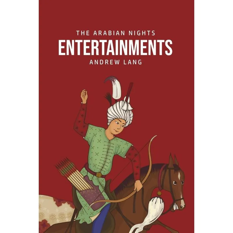 The Arabian Nights Entertainments