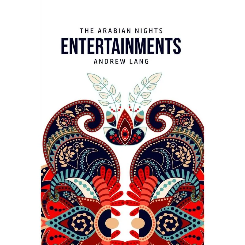 The Arabian Nights Entertainments