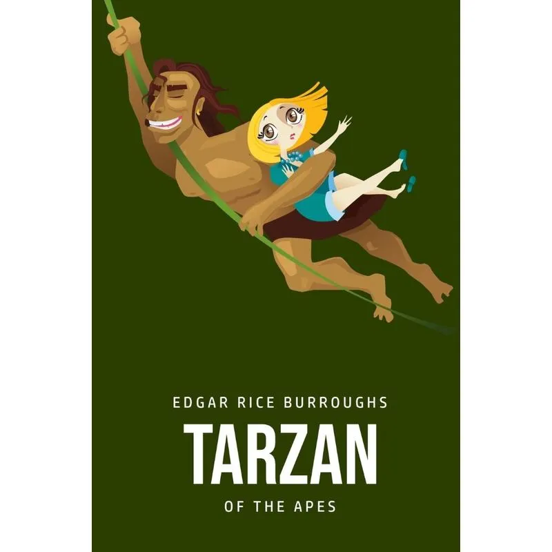 Tarzan of the Apes