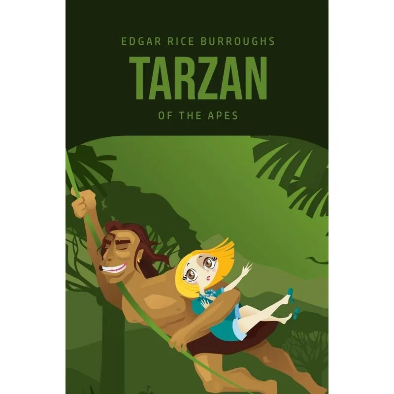 Tarzan of the Apes