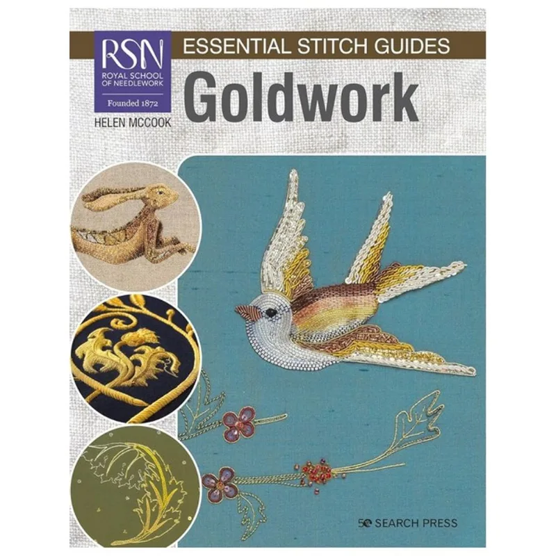RSN ESSENTIAL STITCH GUIDES - GOLDWORK - LARGE FORMAT EDITION