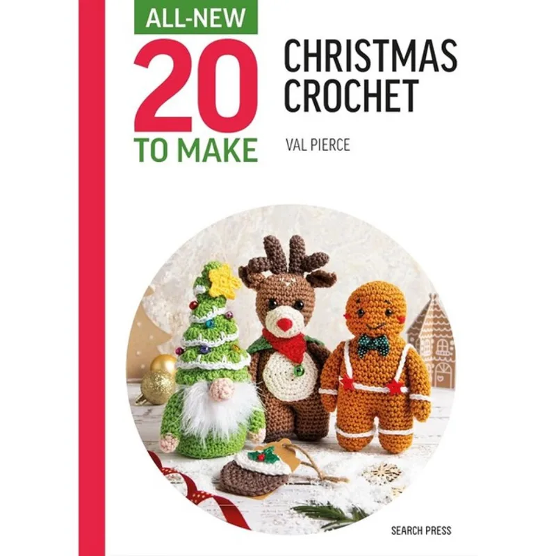 ALL-NEW TWENTY TO MAKE - CHRISTMAS CROCHET