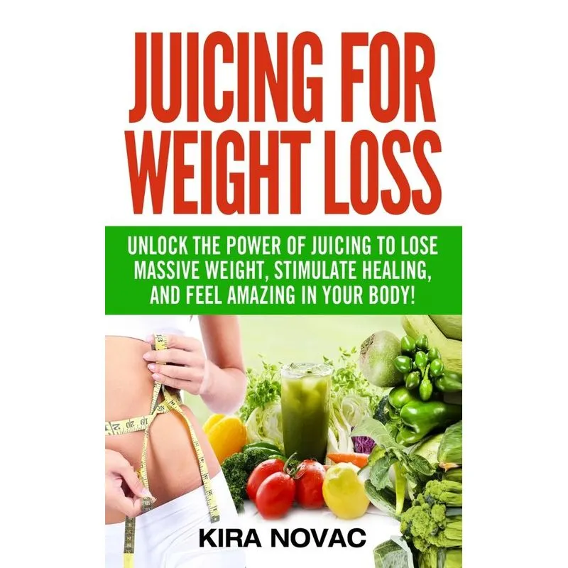 Juicing for Weight Loss