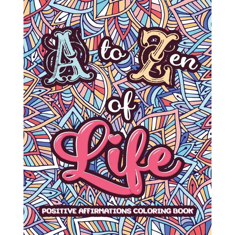 A to ZEN of LIFE